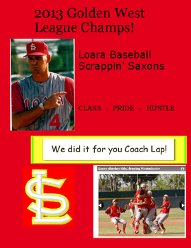 2013 Scrappin Saxons Baseball Season League Champs