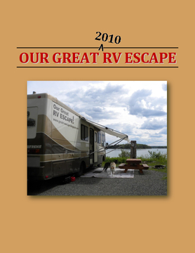 Our Great 2010 RV Escape