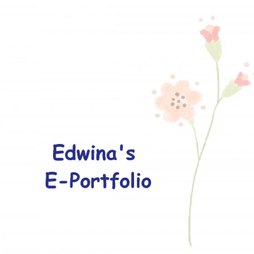 Edwina's E-Portfolio