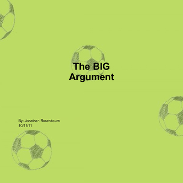 The Big Argument