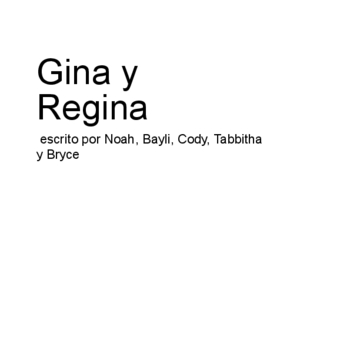 Gina y Regina