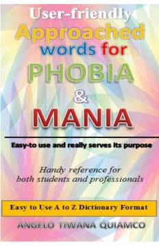 APPROACHED WORDS FOR PHOBIA AND MANIA