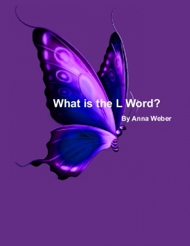 What is the L Word?