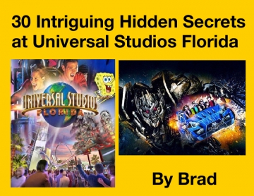 30 Intriguing Hidden Secrets at Universal Studios Florida