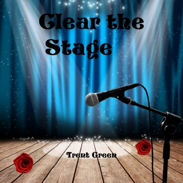 Clear the Stage