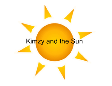 Kimzy and the Sun