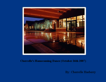 Cherrelle's Homecoming Dance (October 26th 2007)