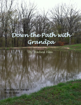 Down the Path with Grandpa