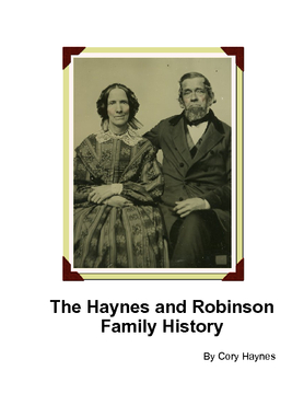 The Haynes and Robinson Family History