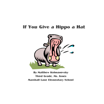 If You Give a Hippo a Hat