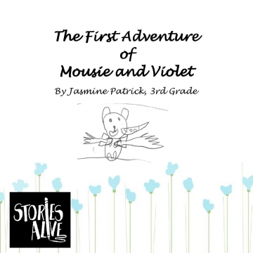 The First Adventure of Mousie and Violet