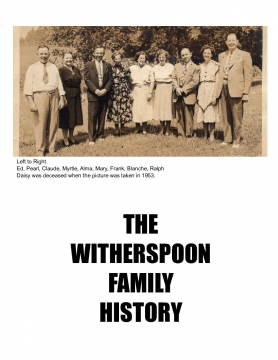 THE EDGAR HOYLE WITHERSPOON FAMILY HISTORY