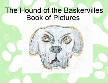 The Hound of the Baskervilles Book of Pictures