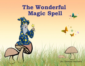 The Wonderful Magic Spell