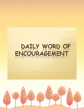 Daily Word of Encouragement