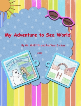 My Adventure to Sea World