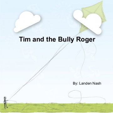Tim and Roger the Bully