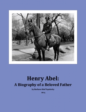Henry Abel: A Biography of a Beloved Father