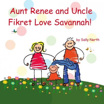Aunt Renee and Uncle Fikret Love Savannah