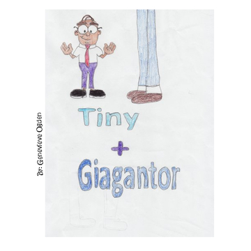 Tiny and Giagantor