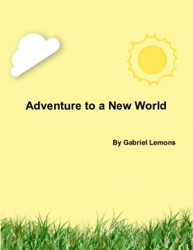 Adventure to a New World