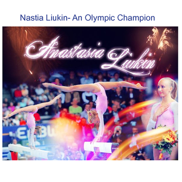 Nastia Liukin- An Olympic Champion