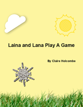 Liana and Lana Play A Game