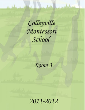 Colleyville Montessori Room #3 Yearbook 2011-2012