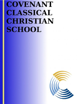 2010-2011 Covenant Classical Christian School