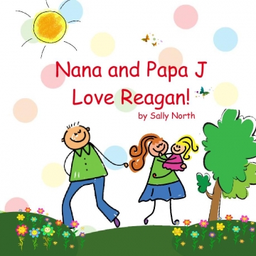 Nana and Papa J Love Reagan