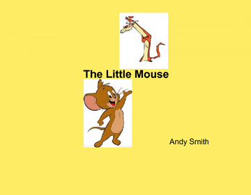 The little mouse.