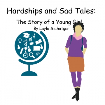 Hardships and Sad Tales: The Story of a Young Girl