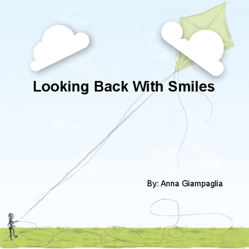 Looking Back With Smiles