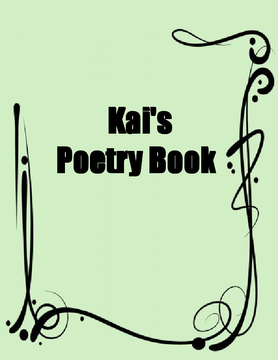 Kai's Poetry Book