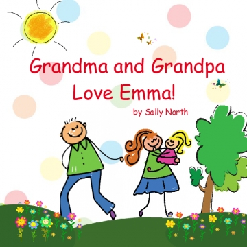 Grandma and Grandpa Love Emma