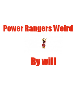 Power rangers weird