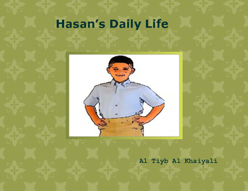 Hasan’s Daily Life
