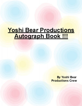 Yoshi Bear Productions Autograph Book
