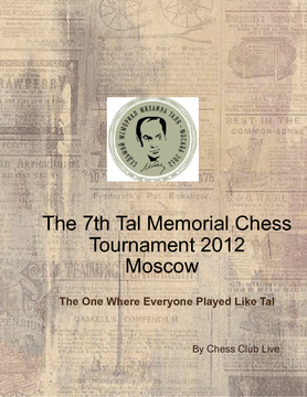 Tal Memorial 2012 Chess Tournament, Moscow