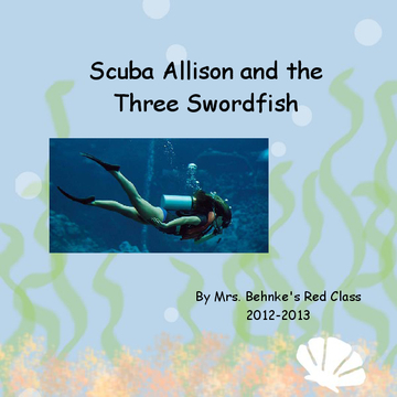 Scuba Allison and the Three Swordfish