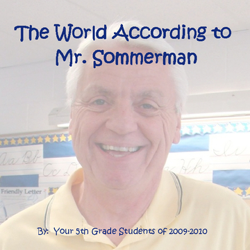 The World According to Mr. Sommerman