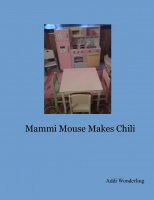Mammi Mouse Makes Chili