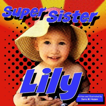 Big Sister Lily