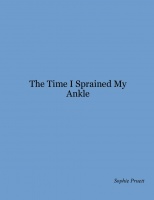 The Time I Sprained My Ankle