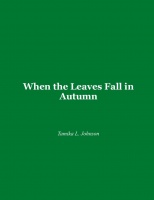 When the Leaves Fall in Autumn