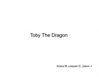 Toby The Dragon
