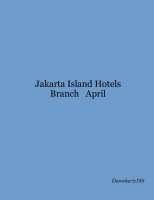 Jakarta Island Hotels Branch  April