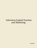 Galveston Capital Tourism and Marketing 