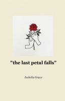 "the last petal falls"