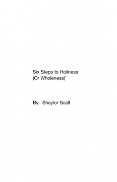 Six Steps To Holiness (Wholeness)